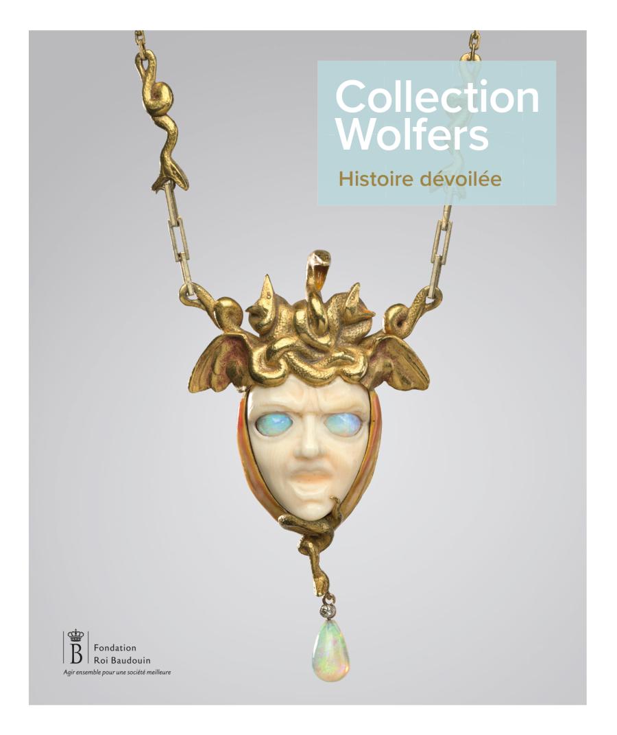 Collection Wolfers. Histoire dévoilée